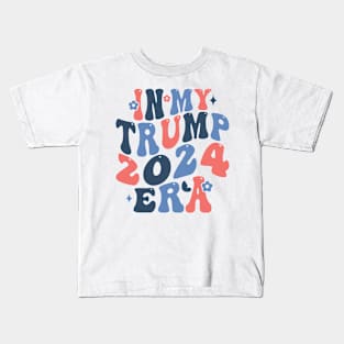 in my trump 2024 era Kids T-Shirt